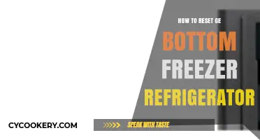 Easy Steps to Reset Your GE Bottom Freezer Refrigerator