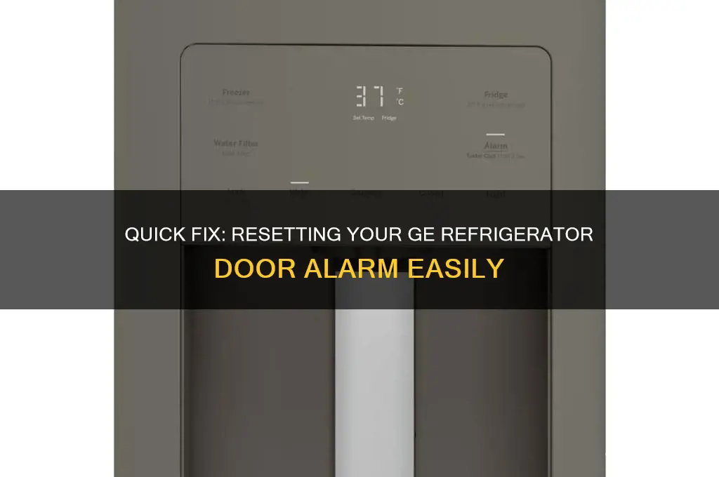 how to reset ge refrigerator door alarm