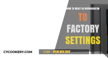 Resetting Your GE Refrigerator: A Step-by-Step Guide to Factory Settings