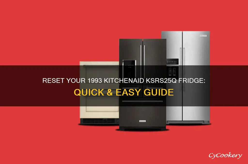 how to reset kitchenaid refrigerator ksrs25q 1993