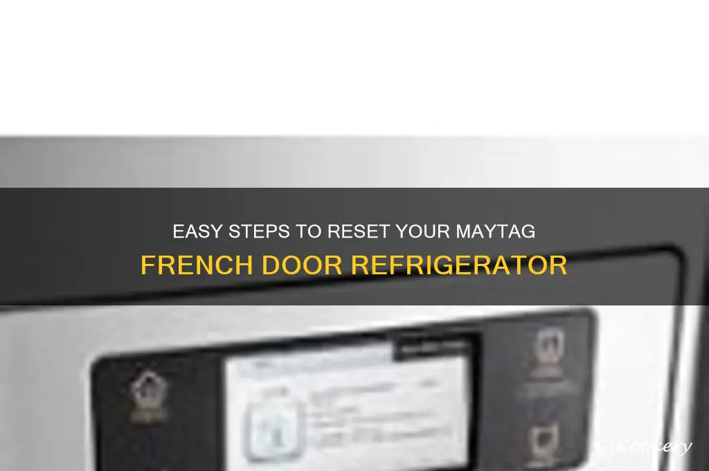 how to reset maytag french door refrigerator