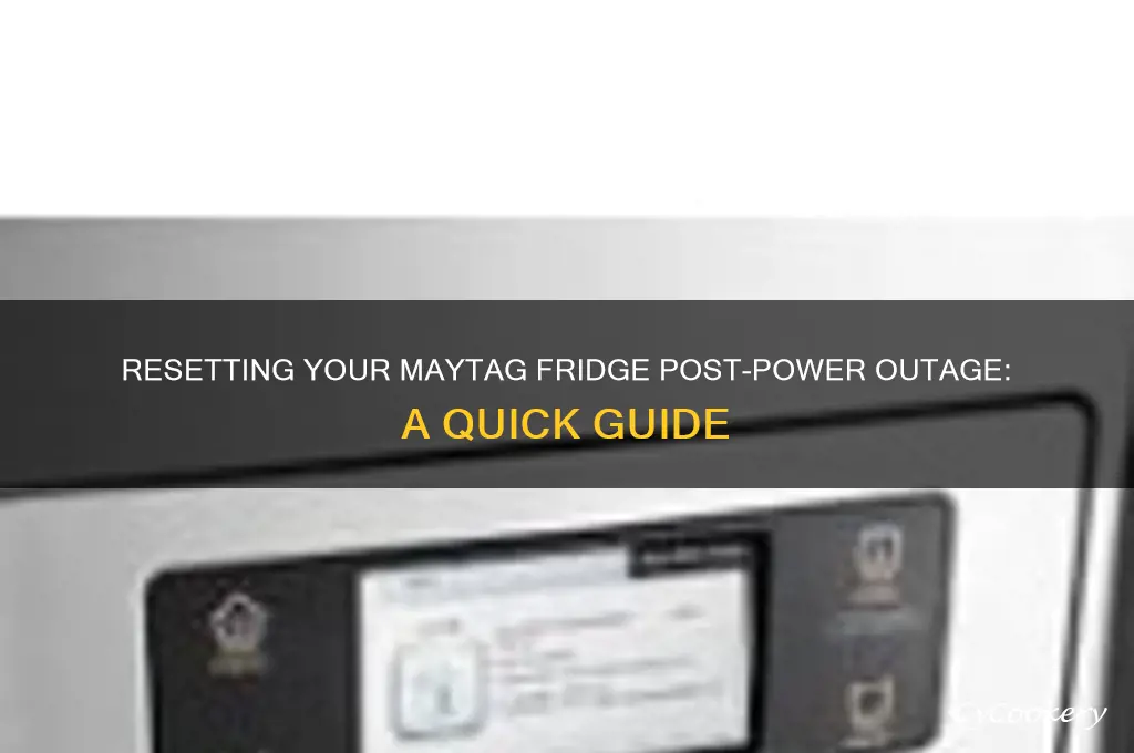 how to reset maytag refrigerator after power outage