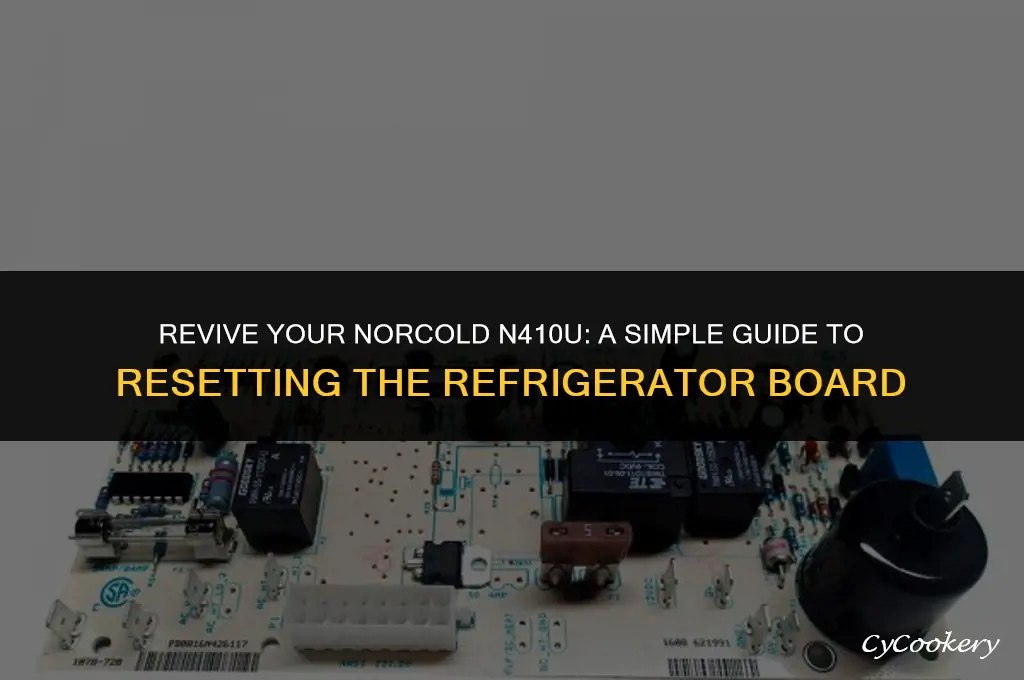 how to reset norcold refrigerator board for a n410u
