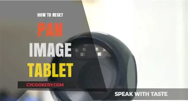 Resetting Your Pan Image Tablet: A Step-by-Step Guide