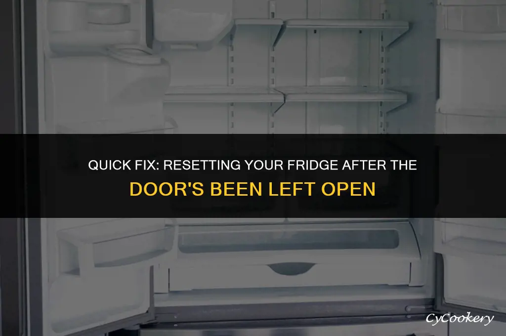 how to reset refrigerator when door is left open