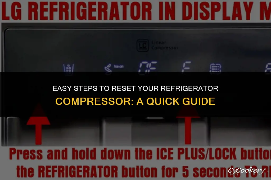 how to reset the compressor on a refrigerator