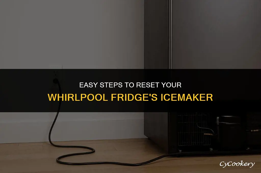 how to reset the icemaker on a whirlpool refrigerator