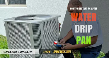 Restarting Your AC: Water Drip Pan Tips