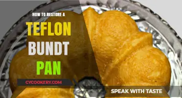 Restoring a Teflon Bundt Pan: Tips and Tricks