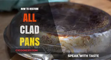 Restoring All-Clad Pans: Tips and Tricks for Revitalizing Your Cookware