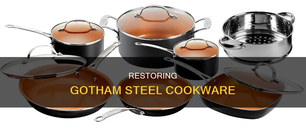 how to restore gotham steel pots and pans