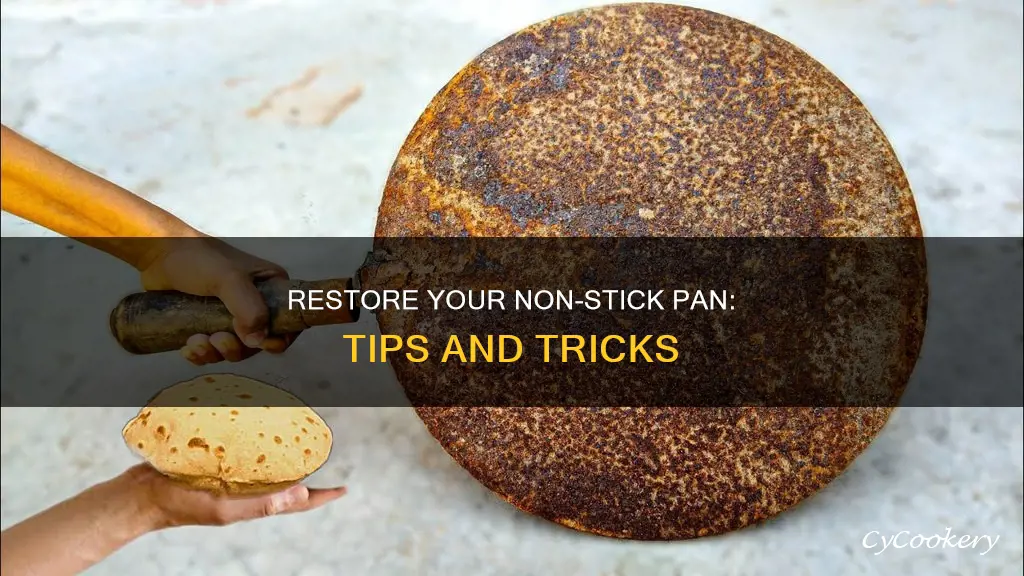 how to restore non stick pan