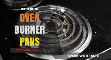 Simple Ways to Restore Your Oven Burner Pans