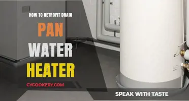 Retrofitting Your Drain Pan Water Heater: A DIY Guide
