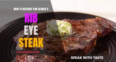 Pan-Seared Rib Eye: Reversing the Sear