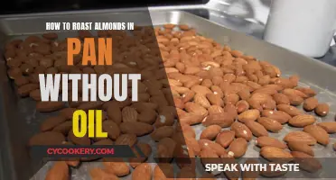 Roasting Almonds: Oil-Free Pan Method for Crunchy Nuts