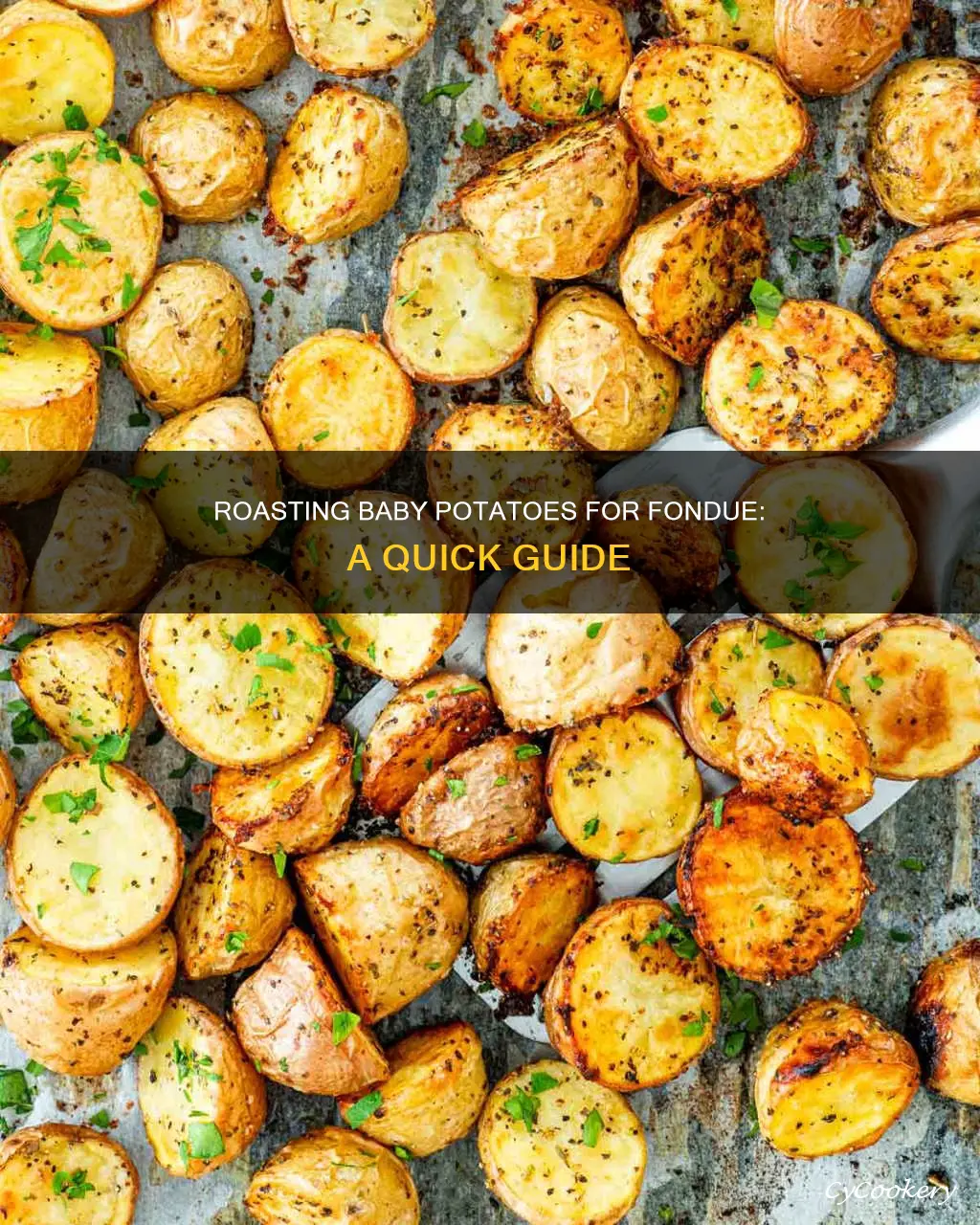 how to roast baby potatoes for fondue