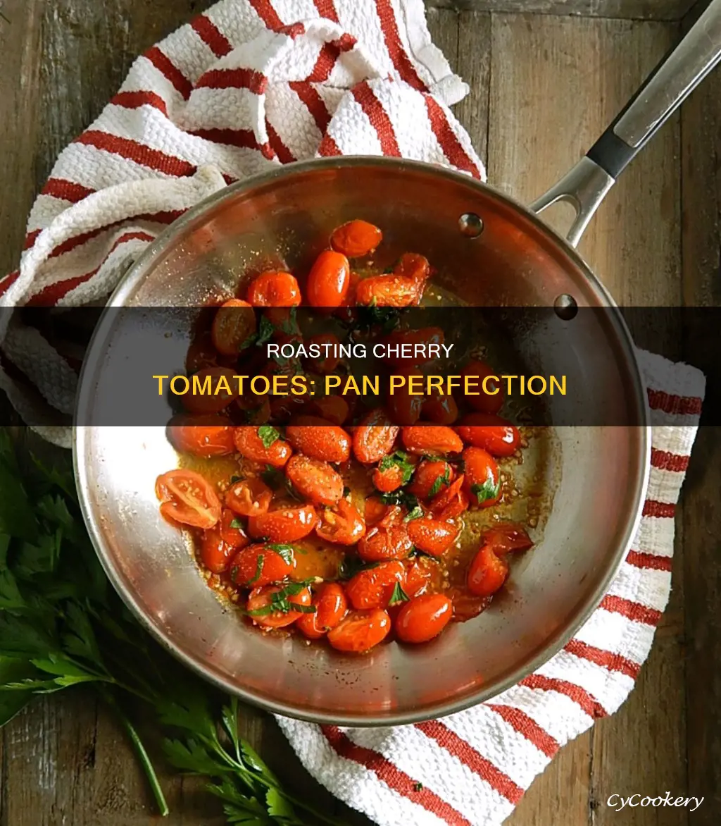 how to roast cherry tomatoes in a pan