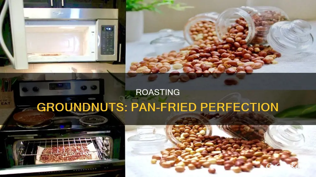 how to roast groundnuts in a pan