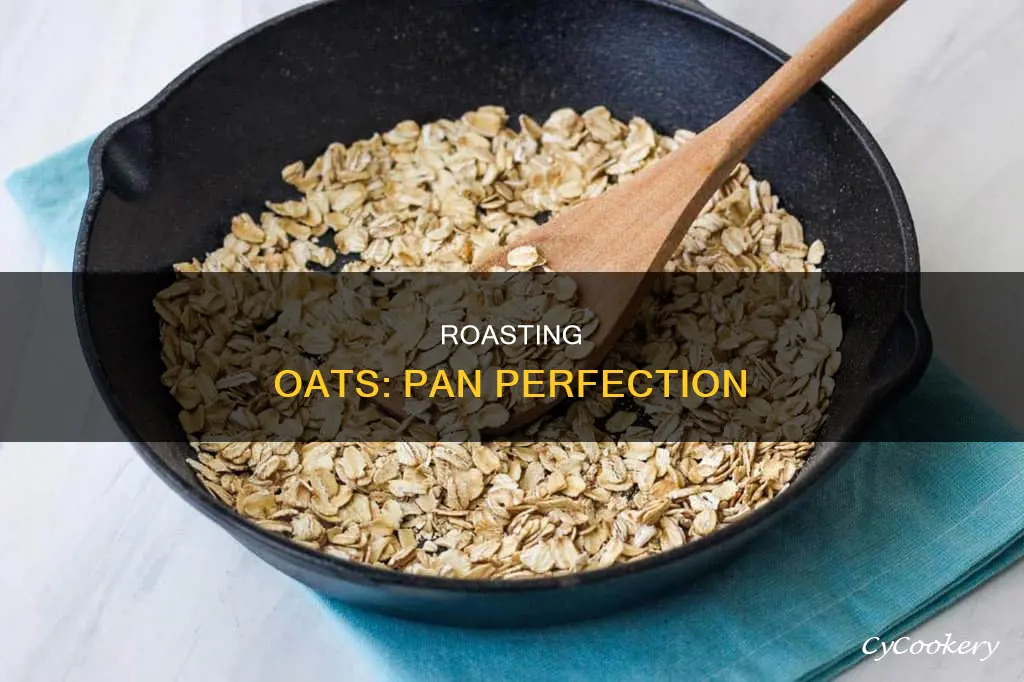 how to roast oats in pan