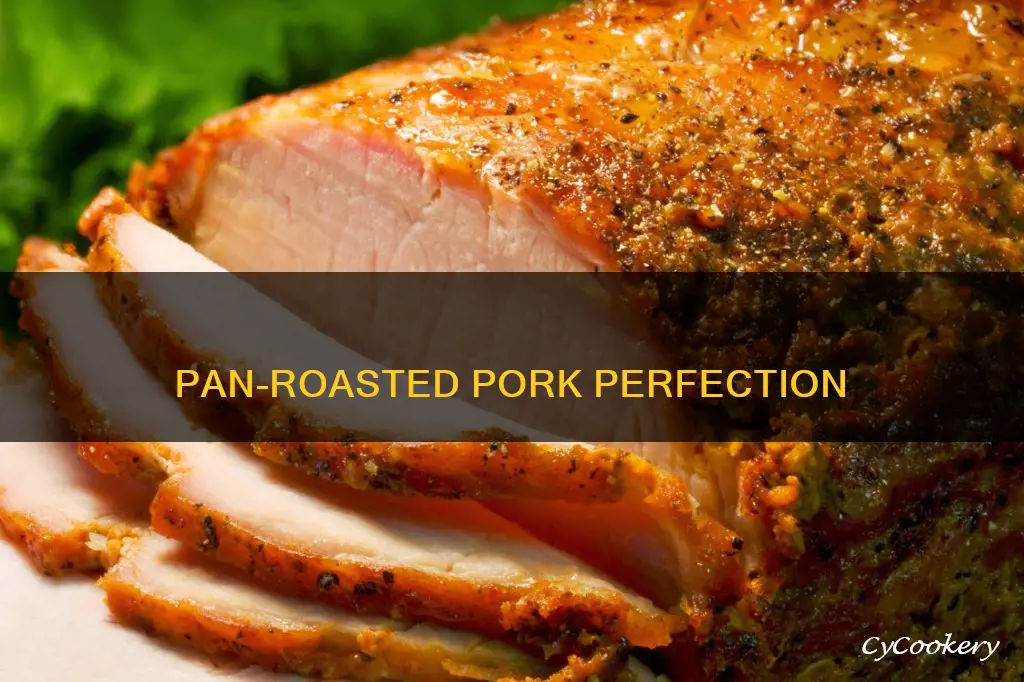 how to roast pork in a pan