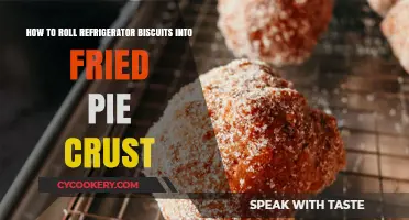 From Refrigerator Biscuits to Fried Pie Crust: A Simple Guide
