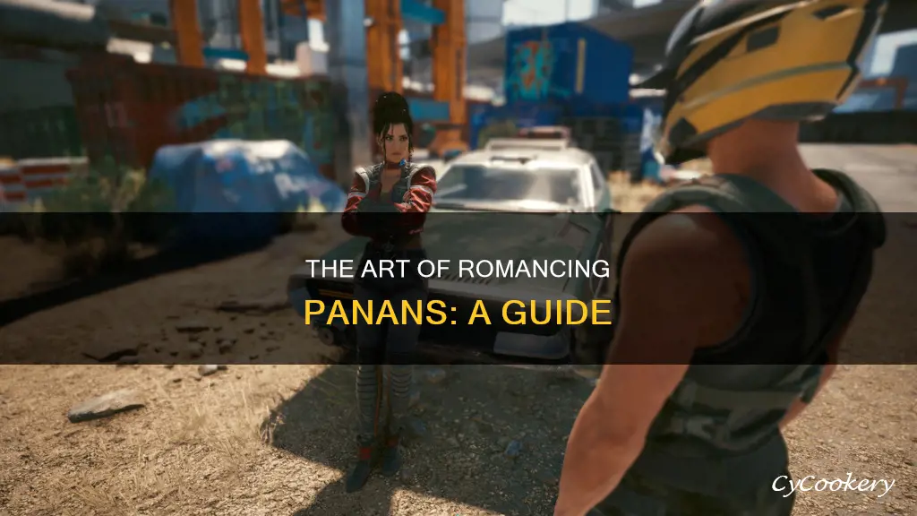 how to romance panan