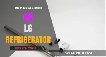 Easy Steps to Remove Handles on Your LG Refrigerator