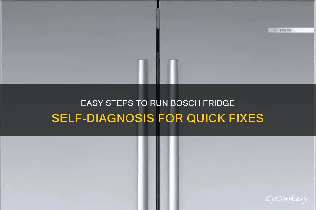 how to run bosch refrigerator self-diagnosis