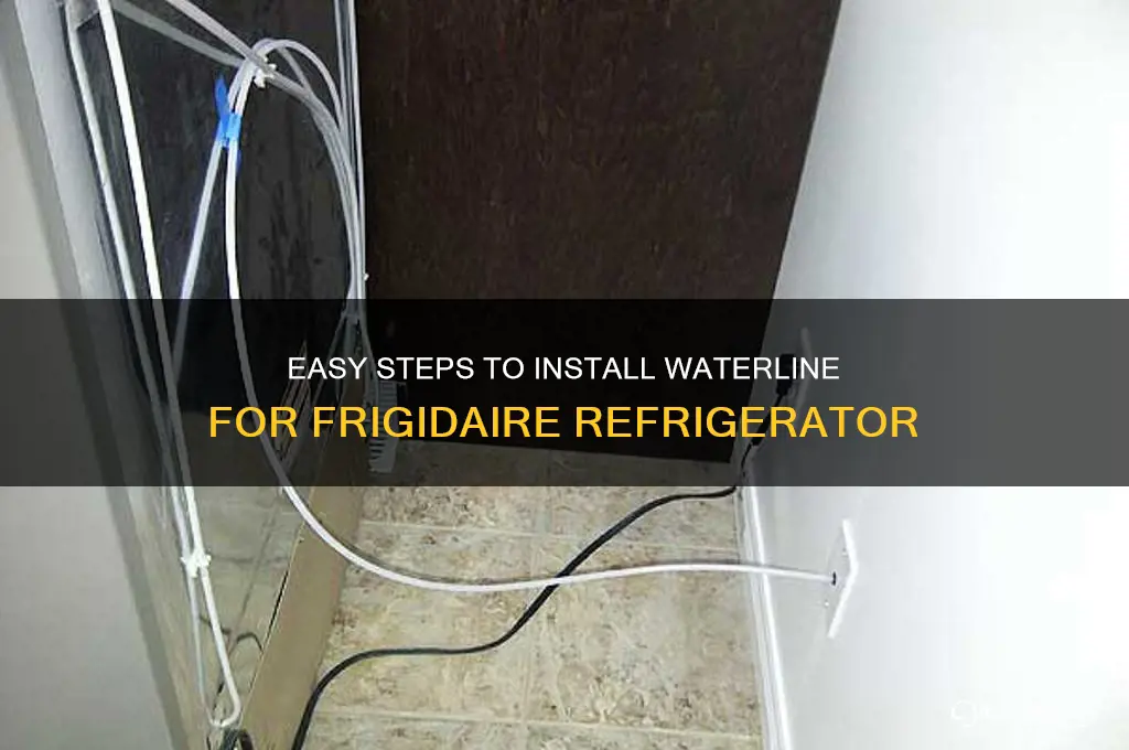how to run waterline for frigidaire refrigerator