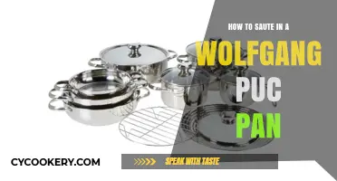 Sauteing with Wolfgang: Perfect Pan Techniques
