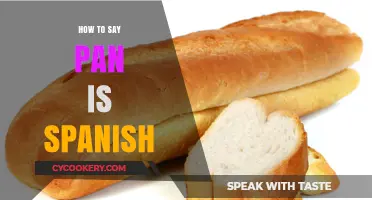 Say "Pan" in Spanish: A Quick Guide