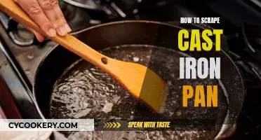 Scraping Away: A Guide to Cleaning and Maintaining Your Cast Iron Pan