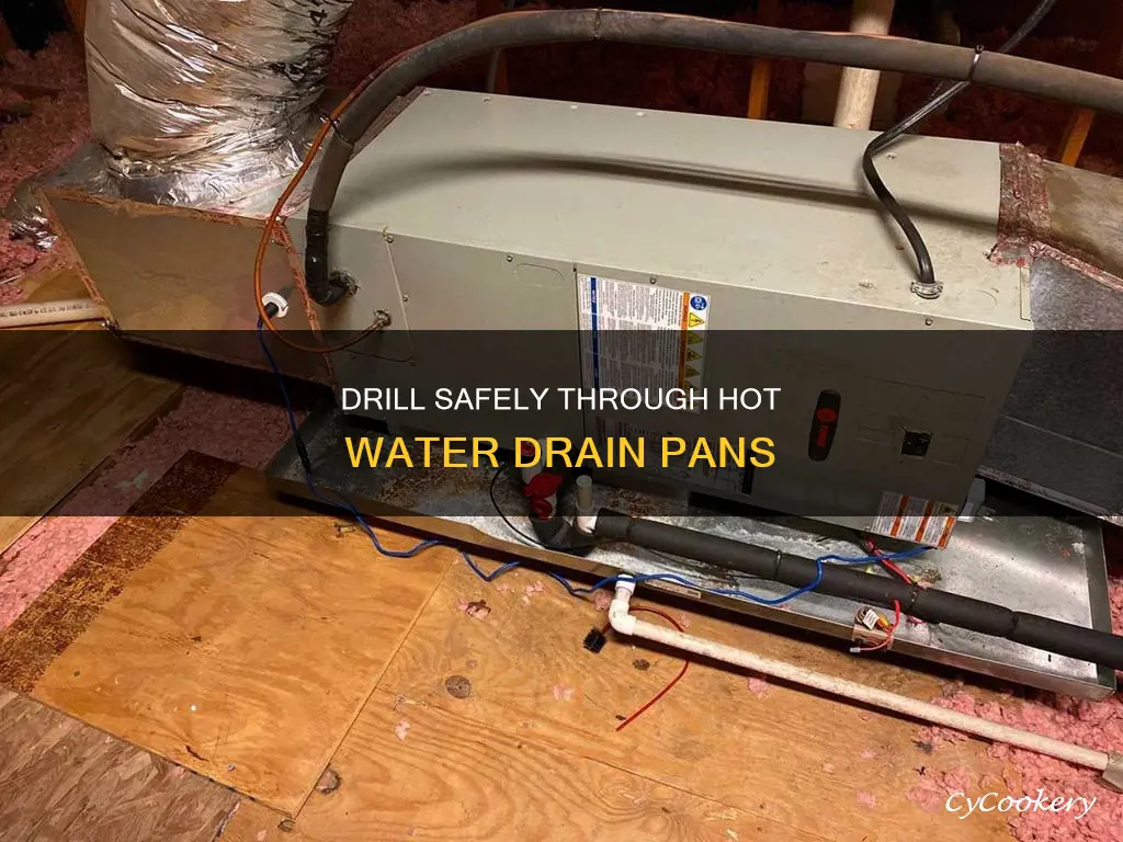 how to screw through hot water drain pan