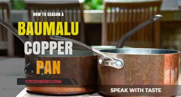 The Ultimate Guide to Seasoning Your Baumalu Copper Pan