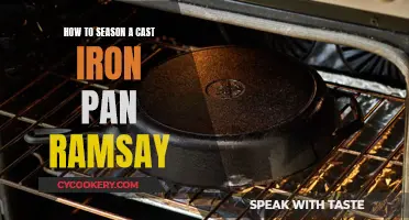 Ramsay's Guide to Seasoning Cast Iron: A Chef's Tips for Home Cooks