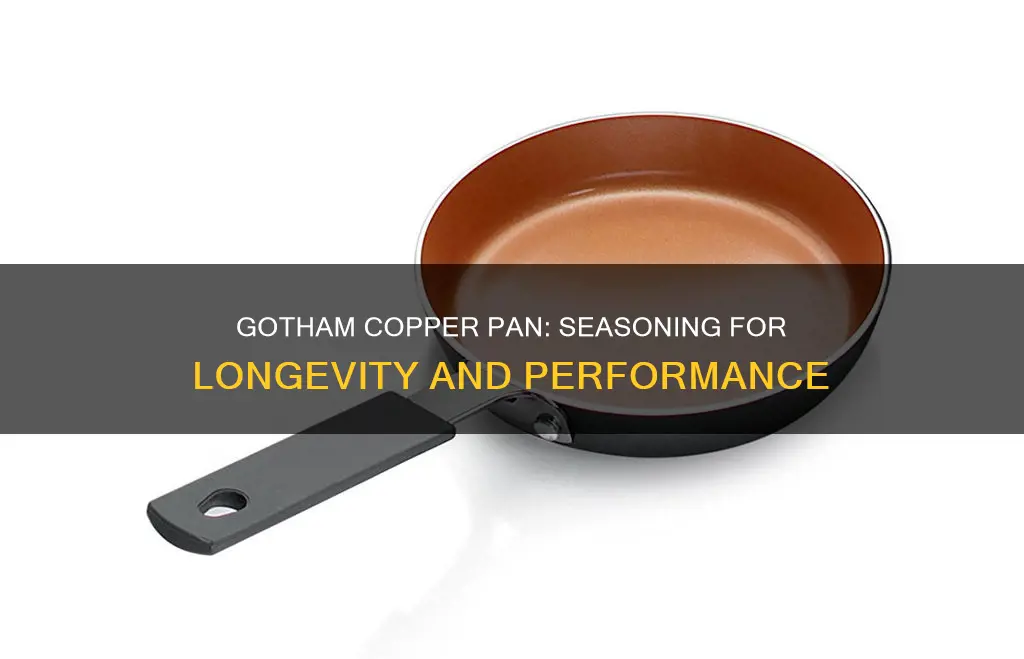 how to season a gotham copper pan