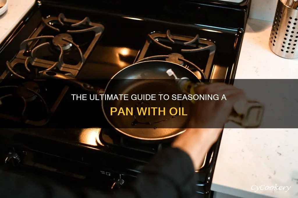 how to season a pan with oil