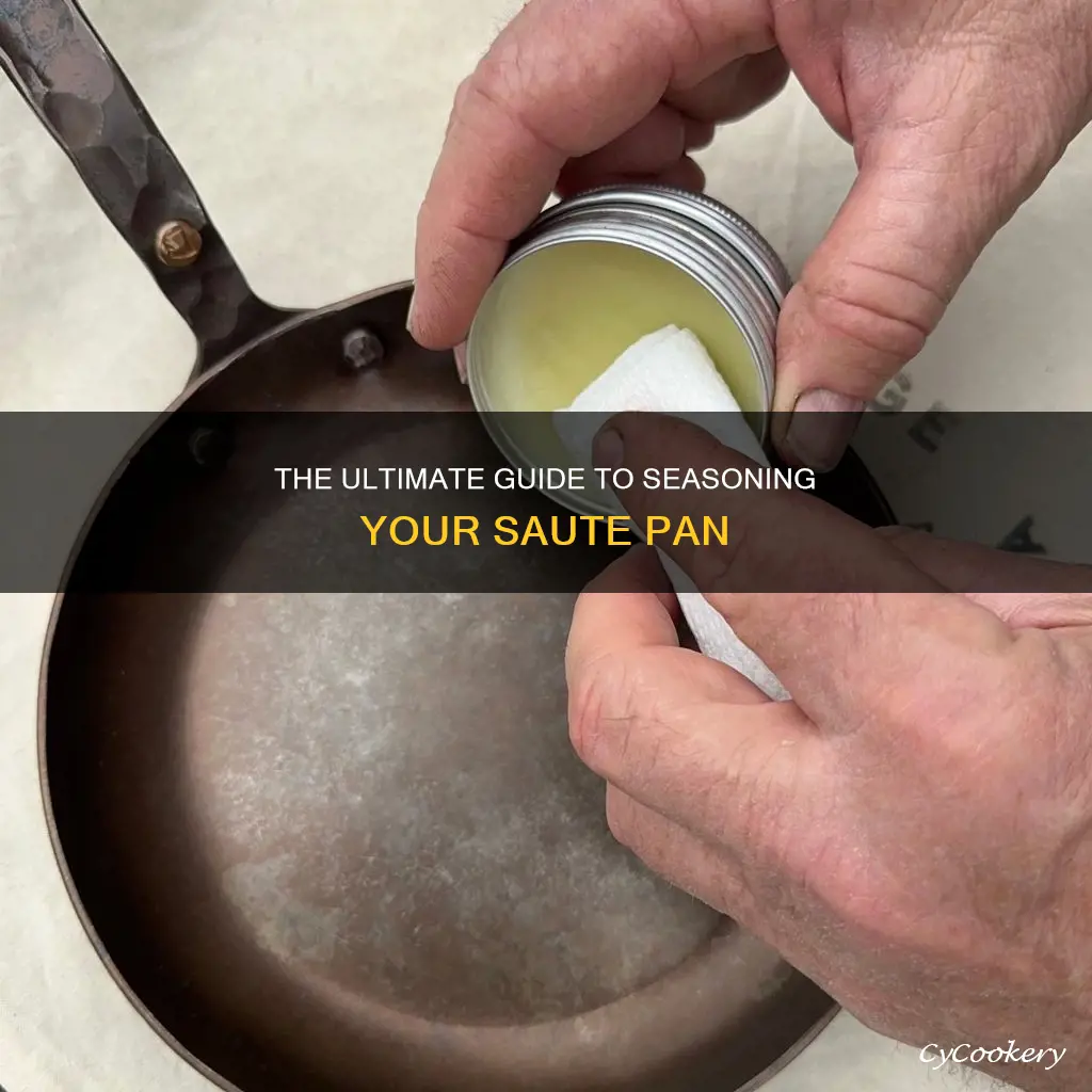how to season a saute pan
