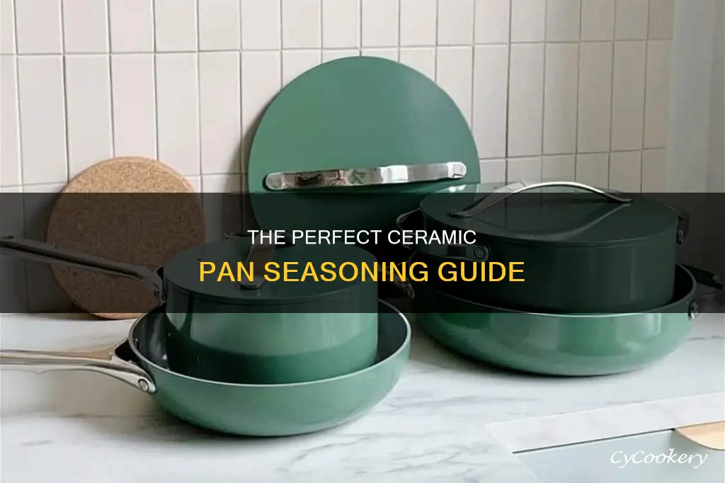 how to season ceramic pan