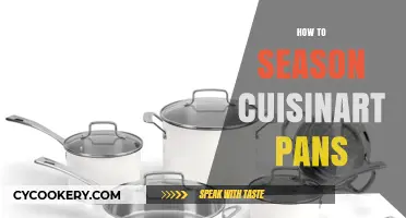 The Ultimate Guide to Seasoning Cuisinart Pans