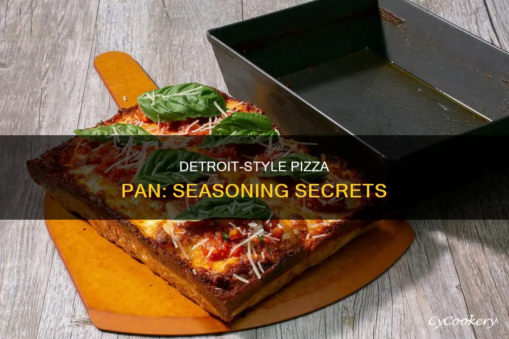 how to season detroit pizza pan