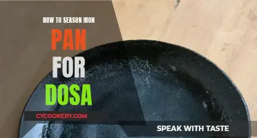 The Secret to Seasoning Your Iron Pan for the Perfect Dosa