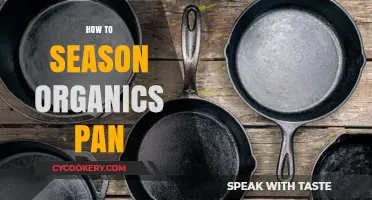 The Perfect Organic Pan Seasoning Guide