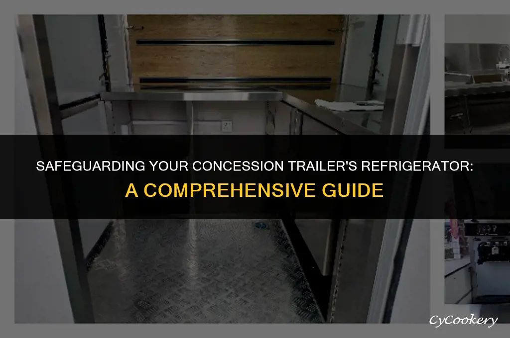 how to secure a refrigerator in a concession trailer