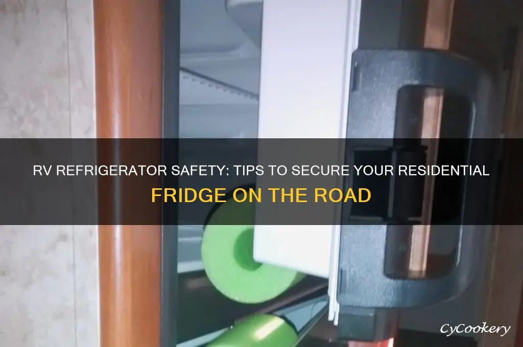 how to secure residential refrigerator in rv