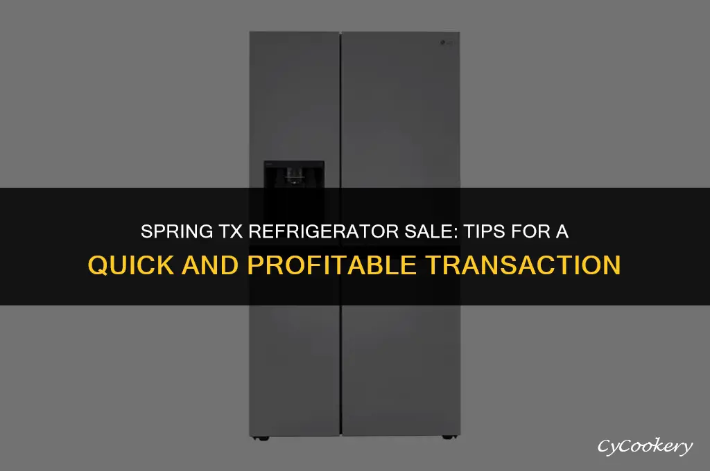 how to sell my refrigerator in spring tx