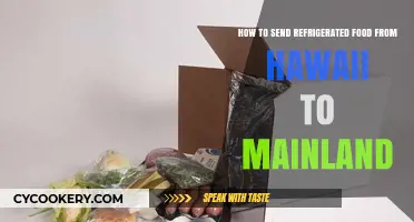 Shipping Chilled Delights: A Guide to Sending Refrigerated Food from Hawaii to the Mainland