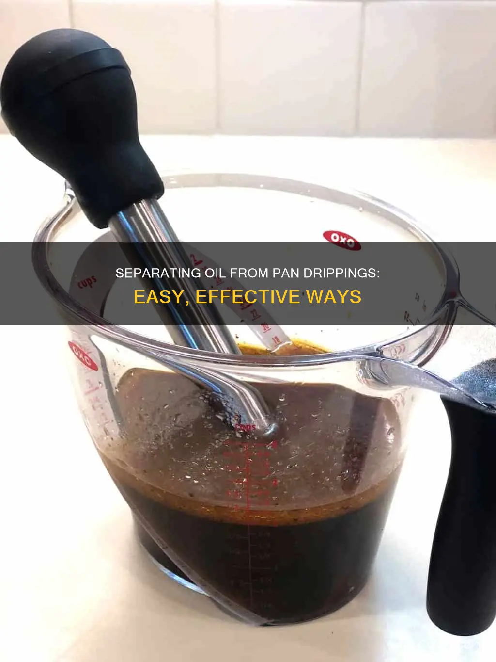 how to separate oil from pan drippings