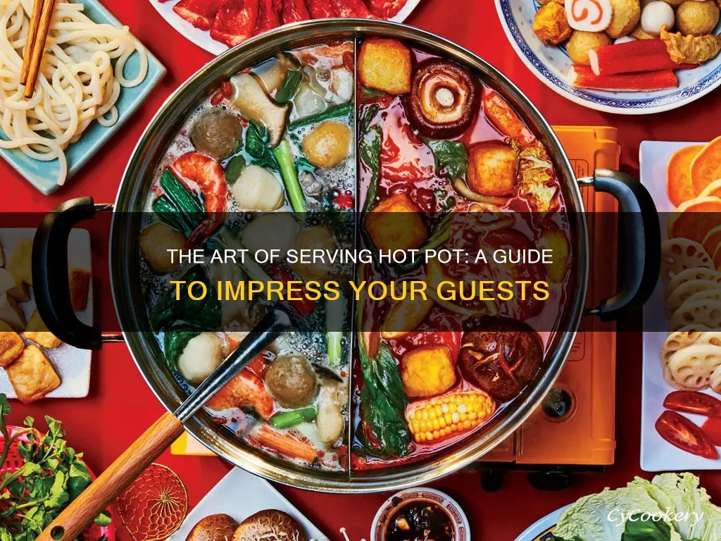 how to serve hot pot